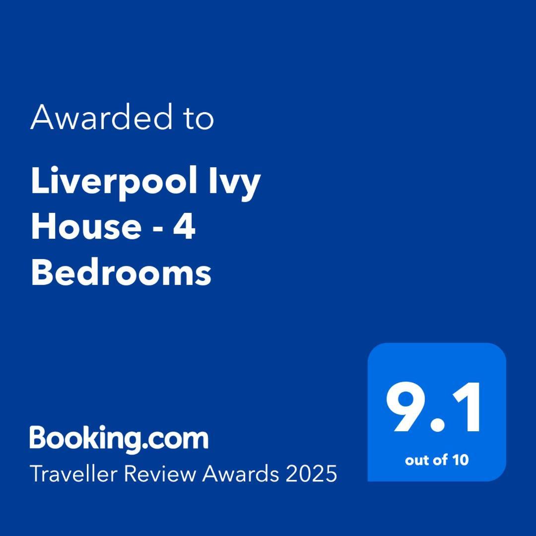 2025 Award Winner Liverpool Ivy House - 4 Bedrooms Екстериор снимка